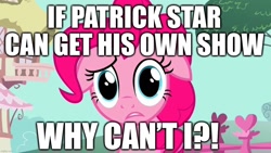 Size: 1280x720 | Tagged: safe, derpibooru import, screencap, pinkie pie, a friend in deed, caption, fourth wall, image macro, patrick star, question, spinoff, spongebob squarepants, text, the patrick star show, the pinkie pie show