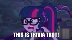 Size: 888x499 | Tagged: safe, derpibooru import, sci-twi, twilight sparkle, a trivial pursuit, better together, equestria girls, spring breakdown, caption, cruise outfit, image macro, meme, ragelight sparkle, sci-twi is not amused, text, this is trivia trot