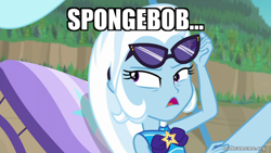 Size: 800x450 | Tagged: safe, derpibooru import, edit, edited screencap, screencap, trixie, better together, equestria girls, forgotten friendship, caption, clothes, image macro, mermaid man and barnacle boy, solo, spongebob squarepants, swimsuit, text