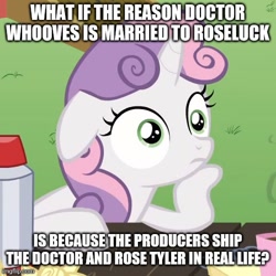 Size: 500x500 | Tagged: safe, derpibooru import, sweetie belle, exploitable meme, image macro, implied doctor whooves, implied roseluck, implied shipping, meme, obligatory pony, sudden clarity sweetie belle