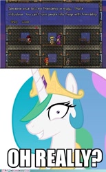 Size: 500x813 | Tagged: safe, derpibooru import, princess celestia, not mine, oh really, terraria, trollestia