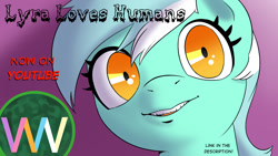 Size: 1280x720 | Tagged: safe, artist:doublewbrothers, derpibooru import, lyra heartstrings, pony, unicorn, 2021, humie, looking at you, old art, youtube thumbnail