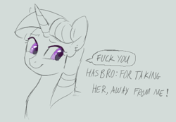 Size: 462x319 | Tagged: source needed, useless source url, safe, artist:anonymous, ponerpics import, twilight sparkle, pony, unicorn, aggie.io, bust, dialogue, female, fuck you, hasbro, horn, mare, monochrome, simple background, smiling, solo, vulgar