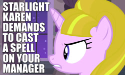 Size: 950x575 | Tagged: safe, derpibooru import, edit, edited screencap, screencap, starlight glimmer, pony, unicorn, season 5, the cutie map, alternate mane color, angry, caption, complaining, dragon ball, image macro, karen, meme, s5 starlight, solo, super saiyan, teeth, text, upset