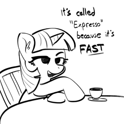 Size: 2250x2250 | Tagged: safe, artist:tjpones, derpibooru import, twilight sparkle, unicorn twilight, pony, unicorn, black and white, coffee, cup, dialogue, espresso, female, grayscale, lidded eyes, mare, misspelling, monochrome, simple background, sketch, solo, white background, wrong