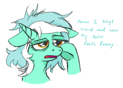 Size: 715x512 | Tagged: safe, artist:jargon scott, derpibooru import, lyra heartstrings, pony, unicorn, bags under eyes, bust, dialogue, ears, female, floppy ears, horn, implied anon, mare, misplaced horns, simple background, sleepy, solo, white background