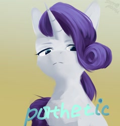 Size: 1509x1587 | Tagged: safe, artist:some_ponu, derpibooru import, rarity, unicorn, g4, female, gradient background, hair over one eye, lidded eyes, looking at you, looking down, looking down at you, mare, meme, pathetic, solo, text