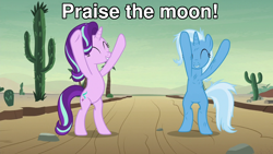 Size: 1280x720 | Tagged: safe, derpibooru import, edit, edited screencap, screencap, princess luna, starlight glimmer, trixie, pony, unicorn, road to friendship, bipedal, caption, eyes closed, female, image macro, mare, messy mane, praise the moon, text