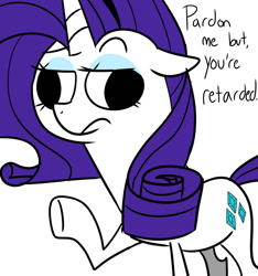 Size: 1024x1093 | Tagged: safe, artist:chandelurres, derpibooru import, rarity, pony, unicorn, derp, dialogue, female, mare, retarded, simple background, solo, vulgar