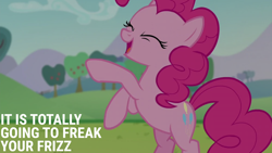 Size: 2000x1125 | Tagged: safe, derpibooru import, edit, edited screencap, editor:quoterific, screencap, pinkie pie, earth pony, pony, the mane attraction, bipedal, eyes closed, female, mare, open mouth, solo