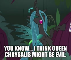 Size: 587x500 | Tagged: safe, derpibooru import, edit, edited screencap, screencap, queen chrysalis, changeling, changeling queen, the mean 6, captain obvious, caption, crown, evil laugh, eyes closed, female, image macro, imgflip, jewelry, laughing, mare, open mouth, regalia, solo, text, truth