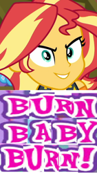 Size: 462x818 | Tagged: safe, derpibooru import, editor:horsesplease, sunset shimmer, equestria girls, >:d, burn baby burn, caption, disco inferno, evil grin, expand dong, exploitable meme, fiery shimmer, grin, image macro, meme, sinister smile, smiling, solo, song reference, this will end in fire, wow! glimmer