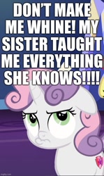 Size: 557x934 | Tagged: safe, derpibooru import, edit, edited screencap, screencap, sweetie belle, growing up is hard to do, caption, cropped, image macro, implied rarity, pouting, pouty lips, sweetie belle is not amused, text, unamused, whining