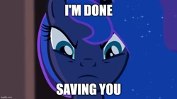 Size: 888x499 | Tagged: safe, derpibooru import, edit, edited screencap, screencap, princess luna, alicorn, g4, princess twilight sparkle (episode), season 4, caption, close-up, ethereal mane, image macro, imgflip, looking at you, looking down, looking down at you, meme, movie reference, reference, spoilers for another series, text, this will end in nightmare moon, transformers, transformers one