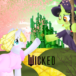 Size: 3000x3000 | Tagged: safe, artist:doraeartdreams-aspy, derpibooru import, pony, unicorn, g4, broomhilda, elphaba, glinda, glinda the good witch, horn, ponified, poster, poster parody, species swap, the wizard of oz, wicked, wicked (movie), wicked witch of the west