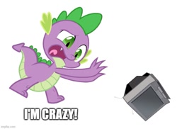 Size: 687x500 | Tagged: safe, anonymous artist, derpibooru import, spike, dragon, g4, anonymous editor, caption, crazy gideon, image macro, imgflip, male, open mouth, simple background, solo, television, text, throwing, white background