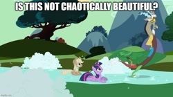 Size: 888x499 | Tagged: safe, derpibooru import, edit, edited screencap, screencap, applejack, discord, twilight sparkle, unicorn twilight, draconequus, earth pony, pony, unicorn, g4, the return of harmony, caption, chaos, image macro, text