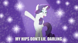 Size: 888x499 | Tagged: safe, derpibooru import, screencap, rarity, fake it 'til you make it, g4, bipedal, caption, darling, hips don't lie, hoof on hip, image macro, imgflip, lidded eyes, text