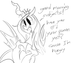 Size: 452x391 | Tagged: safe, artist:dotkwa, derpibooru import, queen chrysalis, changeling, changeling queen, g4, 2014, black and white, dialogue, fangs, female, good morning, grayscale, monochrome, open mouth, open smile, simple background, smiling, solo, talking to viewer, white background, wings