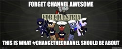 Size: 1000x400 | Tagged: artist needed, safe, edit, oc, oc:firebrand, oc:miche, oc:navron, oc:saunter hoof, oc:sky cruncher, oc:spangle, earth pony, pegasus, pony, unicorn, caption, change the channel, changethechannel, channel awesome, earth pony oc, forward operating base equestria, imgflip, logo, meme, military, military hat, military pony, military uniform, pegasus oc, sailor hat, sailor uniform, text, unicorn oc, wings