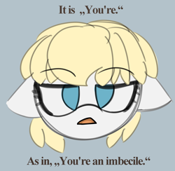Size: 2175x2125 | Tagged: safe, artist:allhallowsboon, derpibooru import, oc, oc only, oc:full stop, earth pony, pony, bangs, blue eyes, disapproval, disembodied head, ears back, english, female, female focus, gray background, looking at you, mare, png, simple background, solo, solo focus, talking to viewer, text, yellow mane
