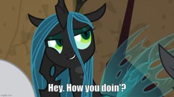 Size: 888x499 | Tagged: safe, derpibooru import, edit, edited screencap, screencap, queen chrysalis, changeling, changeling queen, frenemies (episode), g4, season 9, caption, f.r.i.e.n.d.s, image macro, imgflip, joey tribbiani, meme, reference to another series, text